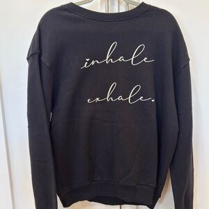 Rus Tee "Inhale Exhale" Graphic Sweatshirt Black L NWT